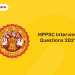 MPPSC Interview Questions 2021