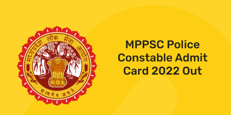 MPPSC Police Constable Admit Card 2022 Out