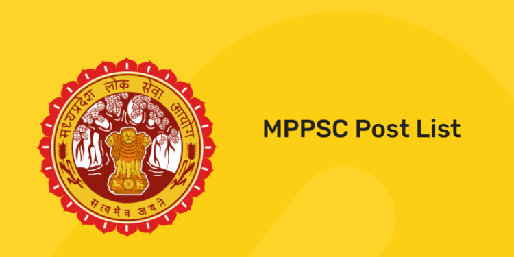 MPPSC Post List 2022 – MPPSC Posts List and Salary in Detail