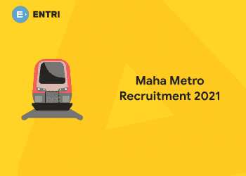 Maha Metro Recruitment 2021 – Account Assistance, JE and DGM