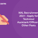 NAL Recruitment 2021 - Apply for Technical AssistantOfficer & Other Posts