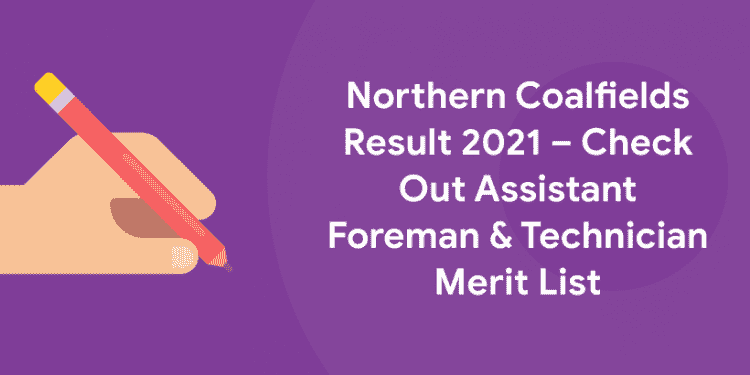 Northern Coalfields Result 2021
