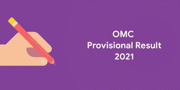 OMC Provisional Result 2021