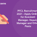 PFCL Recruitment 2021 - Apply Online for Assistant Manager, Deputy Manager and Other Posts