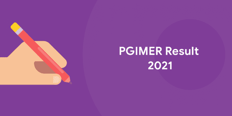 PGIMER Result 2021