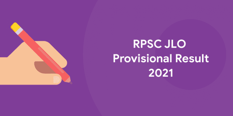 RPSC JLO Provisional Result 2021