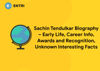 Sachin Tendulkar Biography – Early Life, Career Info