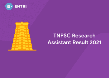 TNPSC Research Assistant Result 2021