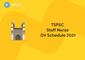 TSPSC Staff Nurse Notification 2021 – DV Schedule