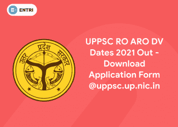 UPPSC RO ARO DV Dates 2021