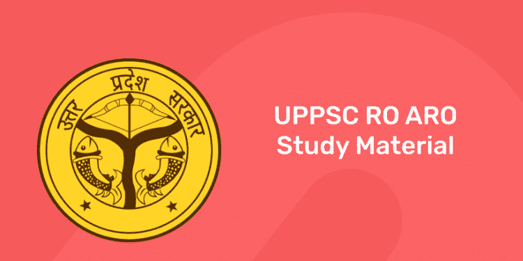 UPPSC RO ARO Study Material