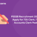 PSSSB Recruitment 2022 - Apply for 735 Clerk, IT & Accounts Clerk Posts