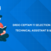 DRDO CEPTAM 11 Selection Process 2026: Exam Pattern, Eligibility, Vacancy, Salary & Apply Online