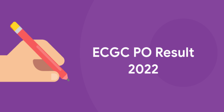 ECGC PO Result 2022