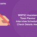 WBPSC Assistant Town Planner Interview Schedule - Check Details Here