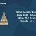 bpsc auditor exam date 2021