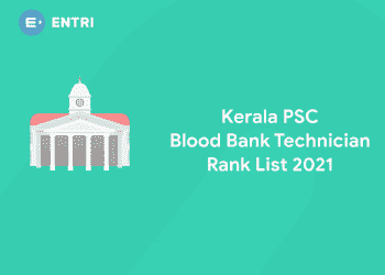kerala psc blood bank technician rank list 2021