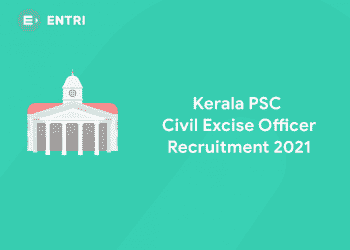 kerala psc civil excise officer recruitment 2021