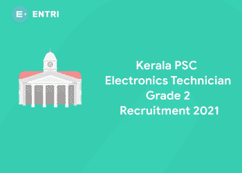 kerala psc electronics technician grade 2 recruitment 2021