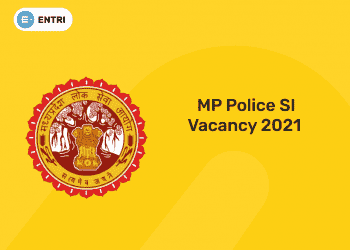 mp police SI Vacancy 2021