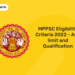 MPPSC Eligibility Criteria 2022 – Age limit and Qualification