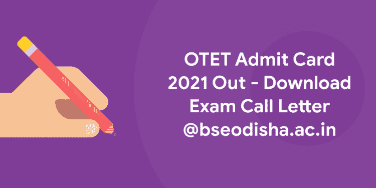 OTET Admit card 2021