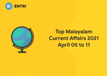 top malayalam current affairs 2021 april 05 to 11