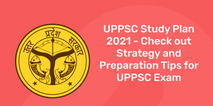 uppsc study plan 2021
