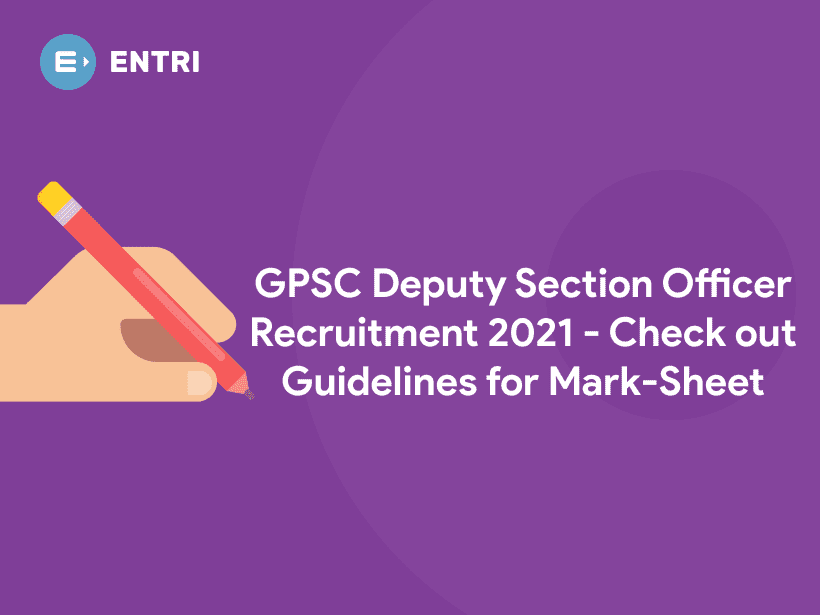 GPSC Deputy Section Officer Recruitment 2021 Marksheet Entri Blog