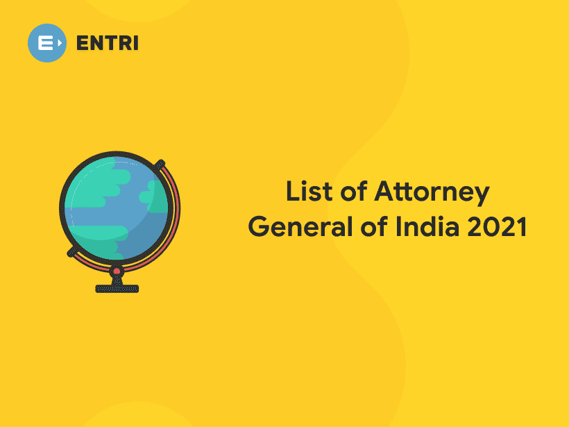 list-of-attorney-general-of-india-2021-entri-blog