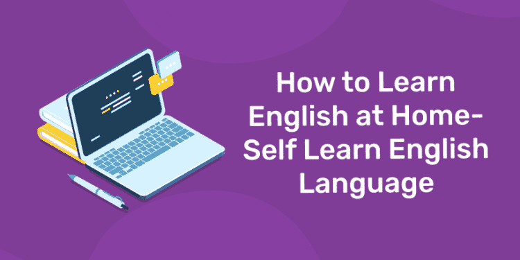 how to learn english at home