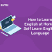 How to Learn English at Home- Self Learn English Language