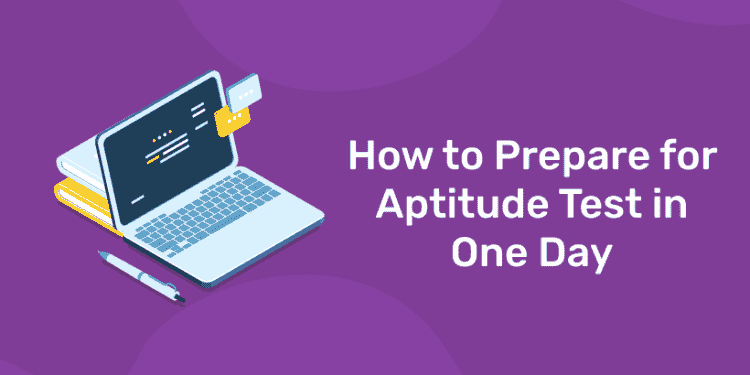 how-to-prepare-for-aptitude-test-in-one-day-entri-blog