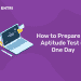 How to Prepare for Aptitude Test in One Day