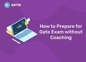 How to Prepare for Gate Exam without Coaching