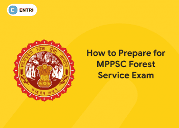 How to Prepare for MPPSC Forest Service Exam