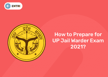 How to Prepare for UP Jail Warder Exam 2021?