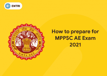 How to prepare for MPPSC AE Exam 2021