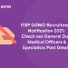 ITBP GDMO Recruitment Notification 2021 – Check Post Details