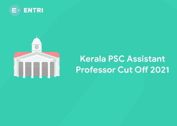 Kerala PSC Assistant Professor Cut Off 2021