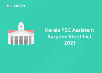 Kerala PSC Assistant Surgeon Short List 2021