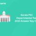 Kerala PSC Departmental Test 2022 Answer Key Out