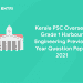 Kerala PSC Overseer Grade 1 Harbour Engineering Previous Year Question Paper 2021