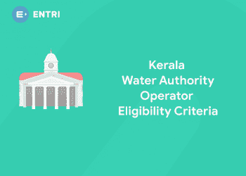 Kerala Water Authority Pump Operator Eligibility Criteria