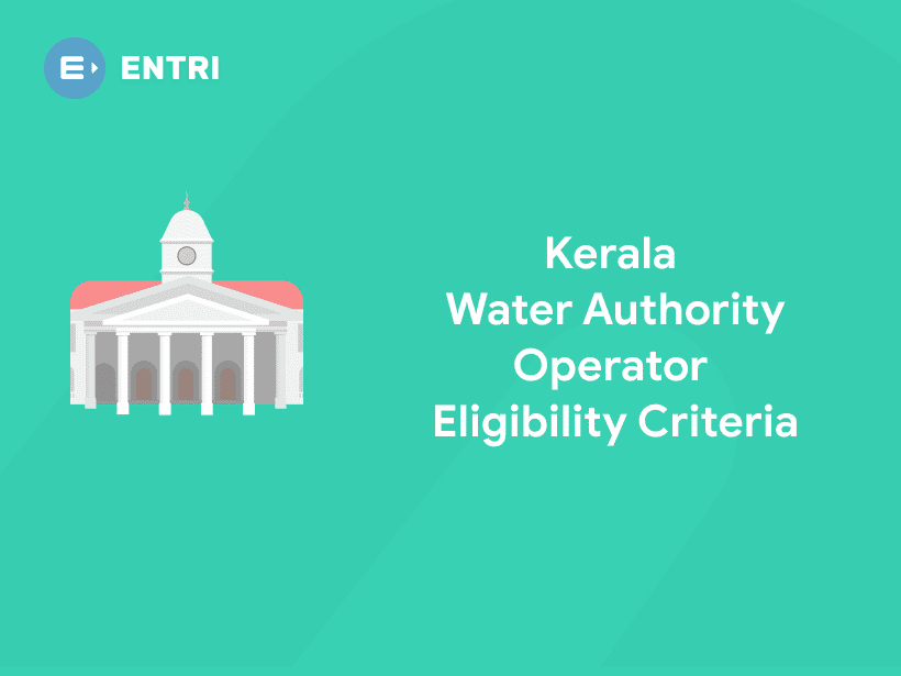 Kerala Water Authority Pump Operator Eligibility Criteria 2021 Check