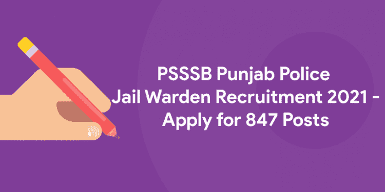 PSSSB Jail Warden Recruitment