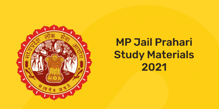 MP Jail Prahari Study Materials 2021