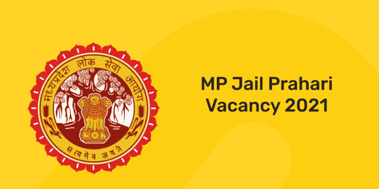 MP Jail Prahari Vacancy 2021