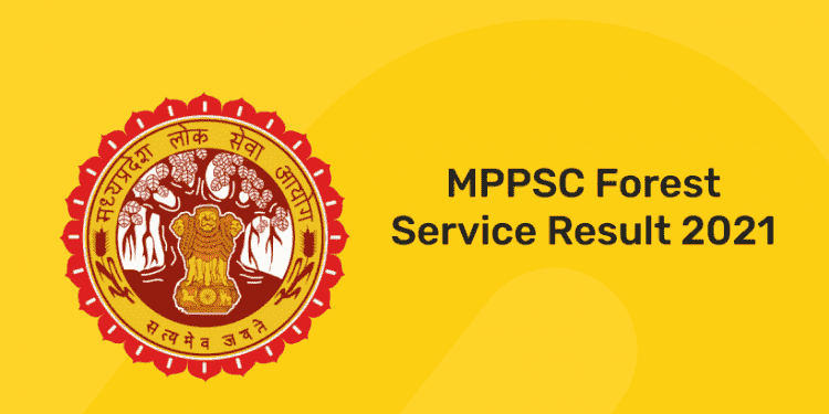 MPPSC Forest Service Result 2021