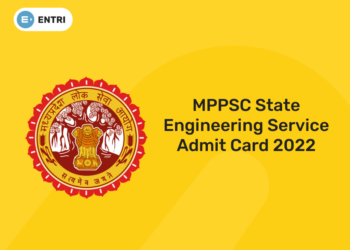 MPPSC State Engineering Service Admit Card 2022